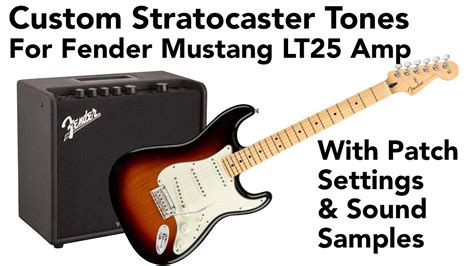 fender mustang lt25 custom settings.